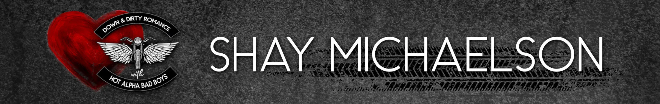 Shay Michaelson - Down & Dirty Romance with Hot Alpha Bad Boys